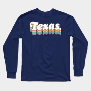 Texas. Original Retro Typography Apparel Design Long Sleeve T-Shirt